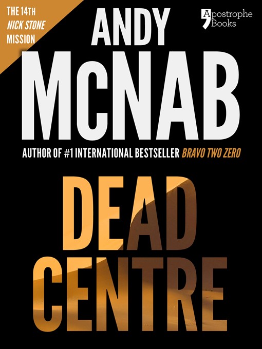 Title details for Dead Centre by Andy McNab - Available